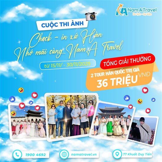 Cuộc thi ảnh: Check in xứ Hàn - Nhớ mãi cùng Nam A Travel 